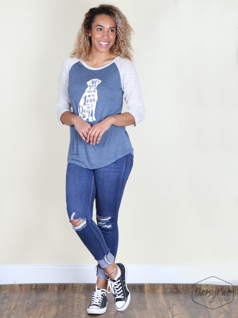 "All You Need is Love and a Dog" T-shirt, Raglan with Striped Sleeves