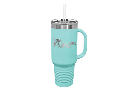 The Real Housewives of CUSTOM CITY, 40oz Travel Mug